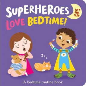 Superheroes LOVE Bedtime Board Book