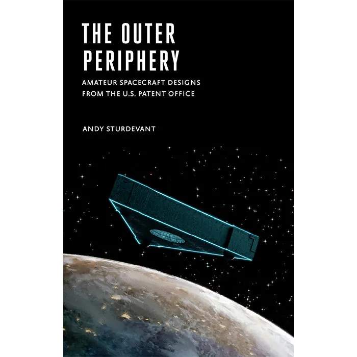 The Outer Periphery (paperback forthcoming 2025) - Andy Sturdevant